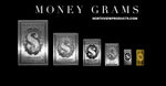 Money Grams A Signature Collection of North View Products®